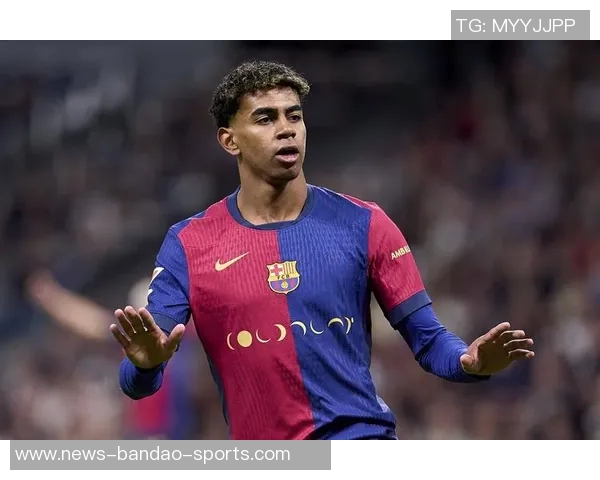 亚马尔缺席巴萨合练但预计仍能出战西超杯比赛